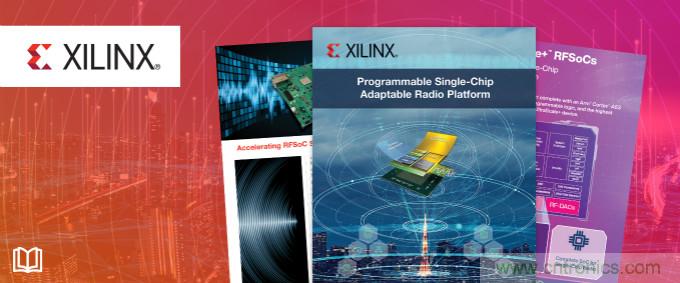 貿澤攜手Xilinx推出全新電子書，深入挖掘單芯片自適應無線電平台優勢