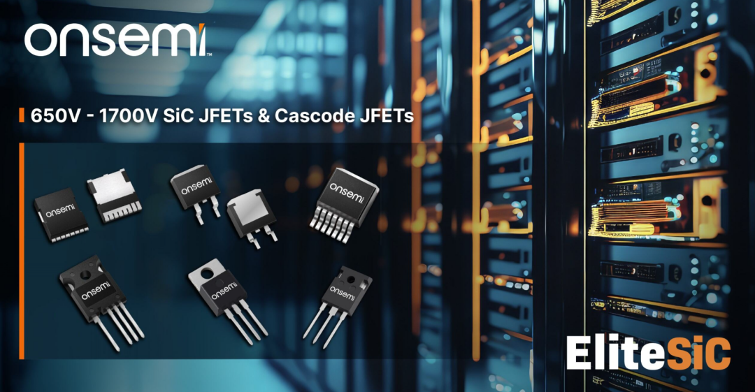 為什麼碳化矽Cascode JFET&nbsp;可以輕鬆實現矽到碳化矽的過渡？