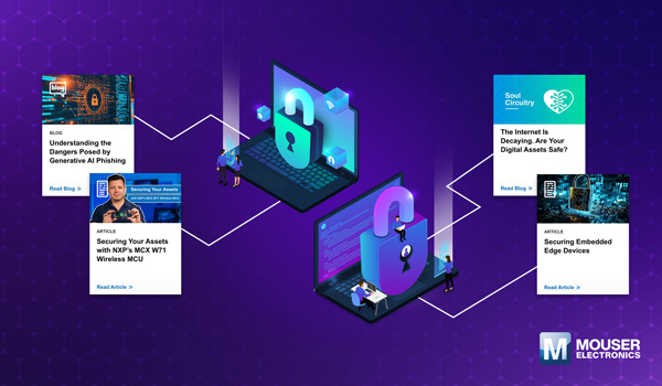 專注物聯網與AI安全！貿澤發布設計防禦新資源